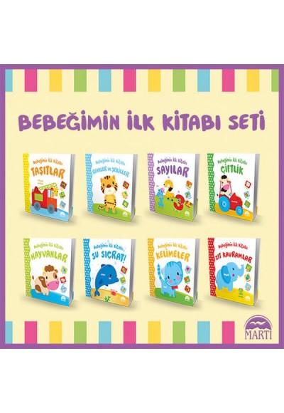 Bebeğimin İlk Kitabı Serisi (8 Kitap)