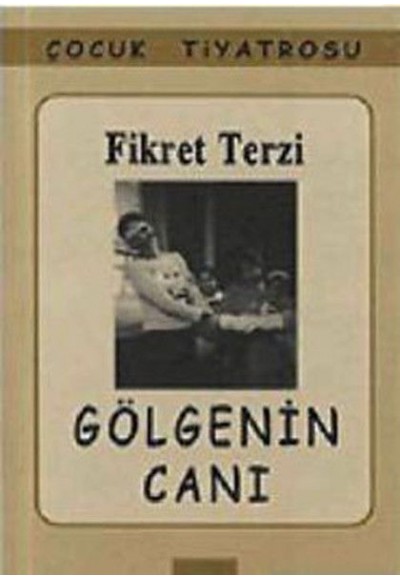 Gölgenin Canı