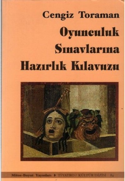 Oyunculuk Sınavlarına Hazırlık Kılavuzu