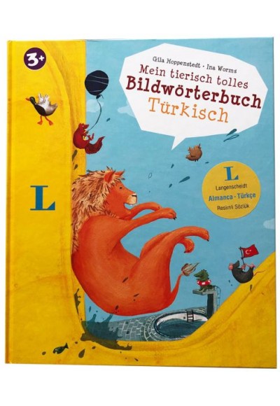 Mein Tierisch Tolles Bildwörterbuch Türkisch (Almanca Türkçe Resimli Sözlük)