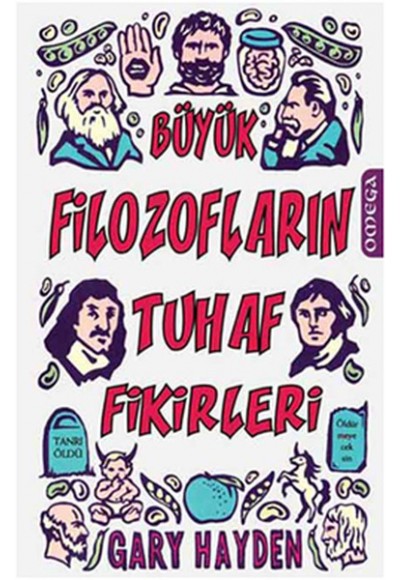 Büyük Filozoların Tuhaf Fikirleri