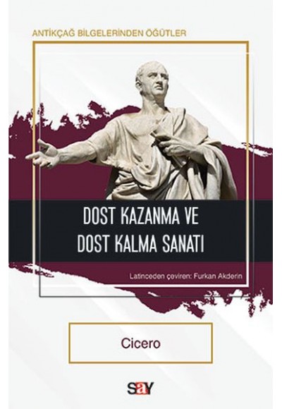 Dost Kazanma ve Dost Kalma Sanatı