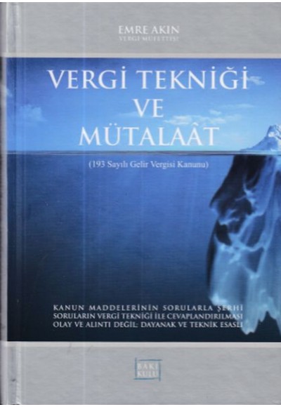 Vergi Tekniği ve Mütalaat (Ciltli)