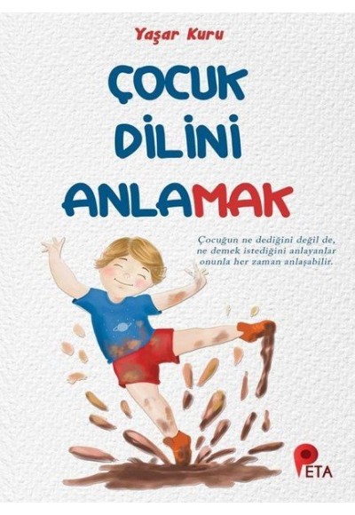 Çocuk Dilini Anlamak