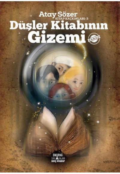 Düşler Kitabının Gizemi - Kitap Kaçkınları 3