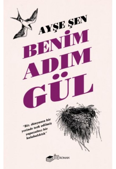 Benim Adım Gül