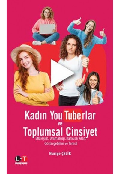 Kadın YouTuberlar ve Toplumsal Cinsiyet