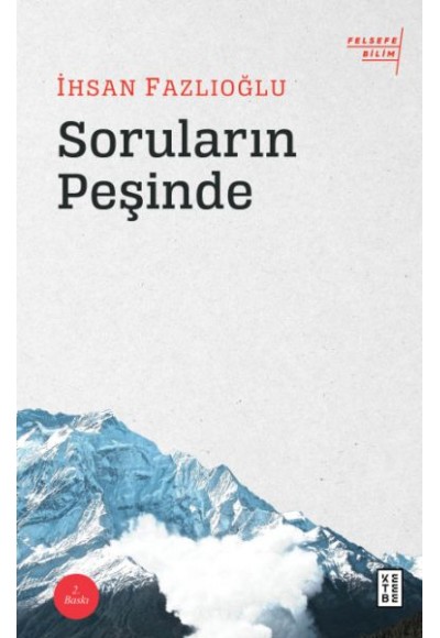 Soruların Peşinde