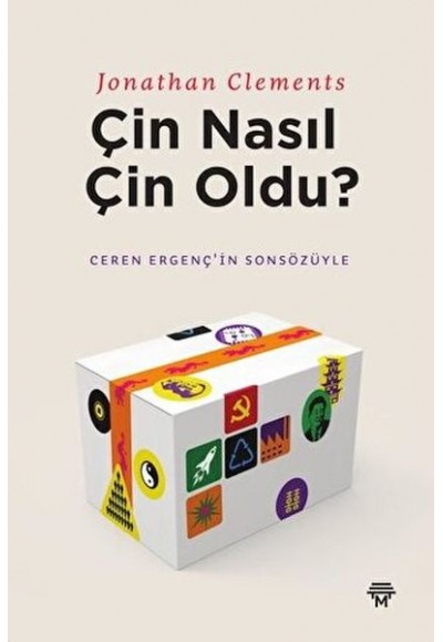 Çin Nasıl Çin Oldu?