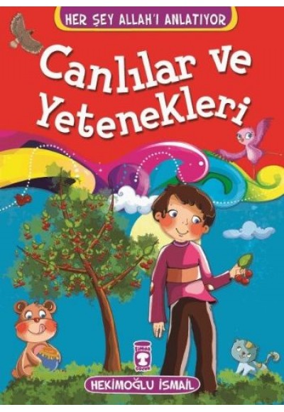 Canlılar ve Yetenekleri