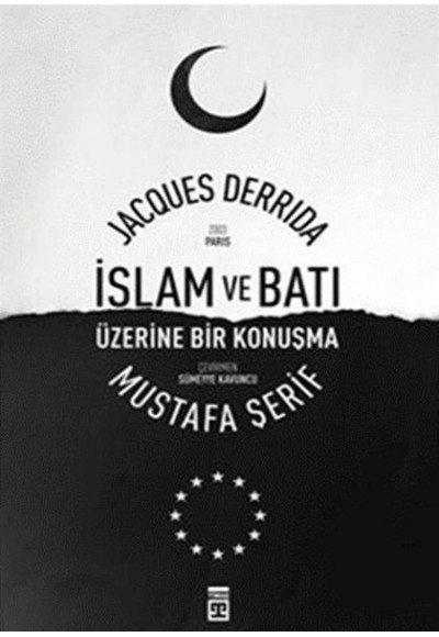 İslam ve Batı Üzerine Bir Konuşma