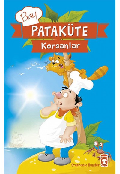 Bay Pataküte - Korsanlar