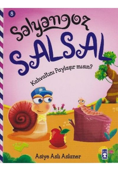 Salyangoz Salsal 8 -  Kahvaltını Paylaşır mısın?