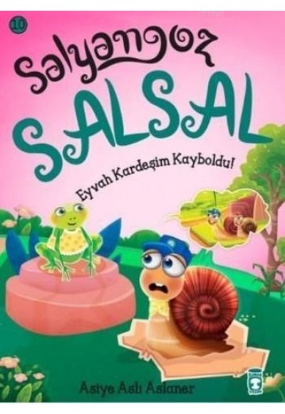 Salyangoz Salsal 10 - Eyvah Kardeşim Kayboldu!