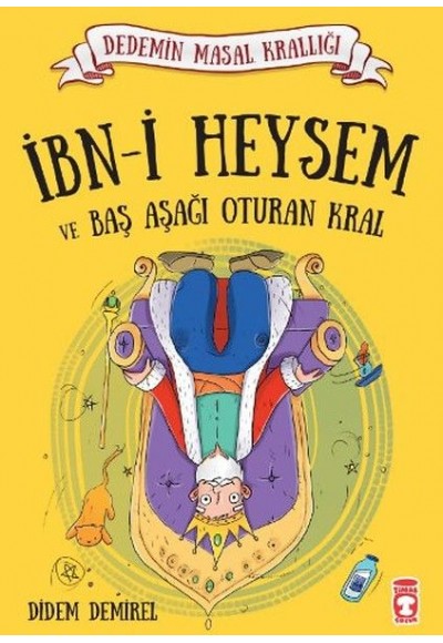 İbn-i Heysem ve Baş Aşağı Oturan Kral