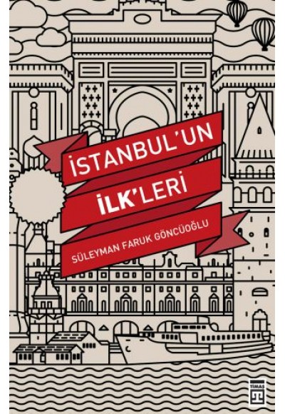 İstanbul'un İlkleri