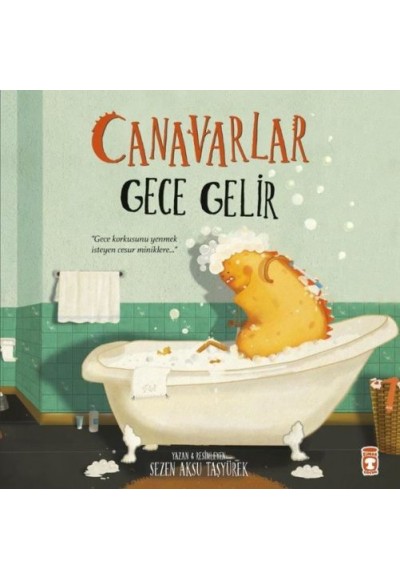 Canavarlar Gece Gelir (Ciltli)