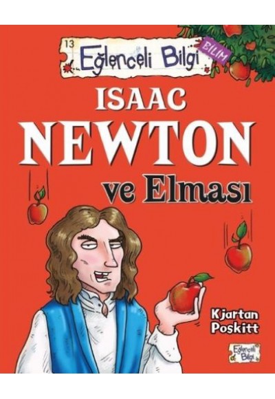 Eğlenceli Bilgi - Isaac Newton ve Elması