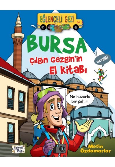 Bursa Çılgın Gezginin El Kitabı