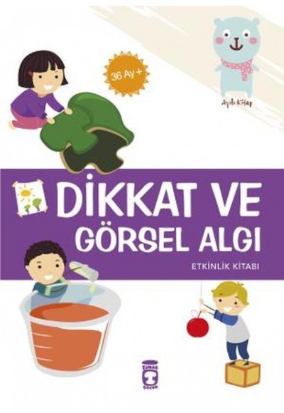 Dikkat ve Görsel Algı Etkinlik Kitabı 36 Ay +