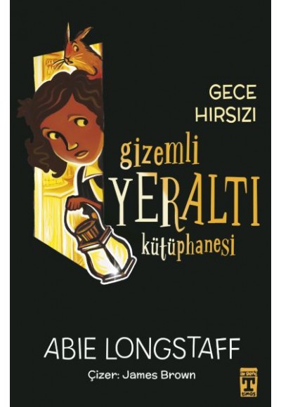 Gizemli Yeraltı Kütüphanesi 3 - Gece Hırsızı