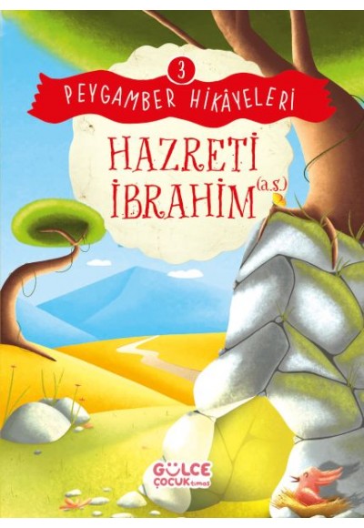 Hazreti İbrahim - Peygamber Hikâyeleri 3