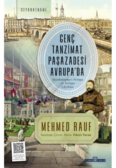 Genç Tanzimat Paşazadesi Avrupa’da