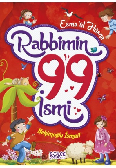 Rabbimin 99 İsmi - Esma'ül Hüsna (Fleksi Cilt)