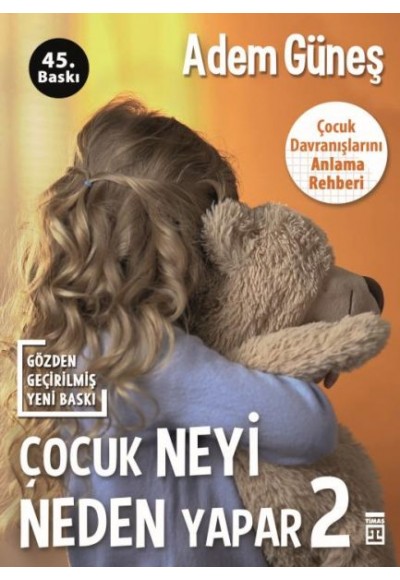 Çocuk Neyi Neden Yapar? 2