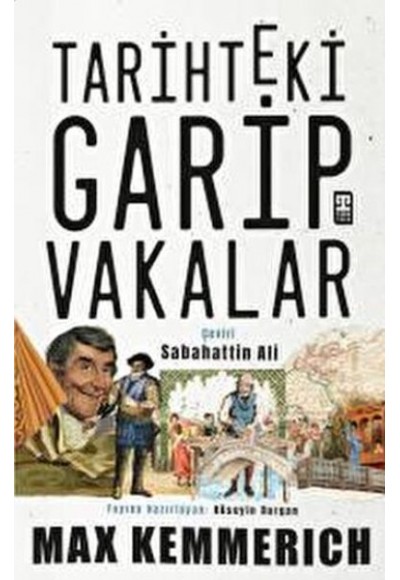 Tarihteki Garip Vakalar