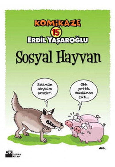 Komikaze 15 / Sosyal Hayvan