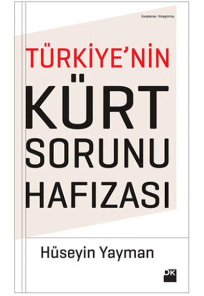 Türkiye'nin Kürt Sorunu Hafızası