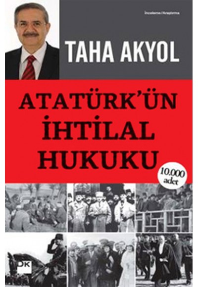 Atatürk'ün İhtilal Hukuku