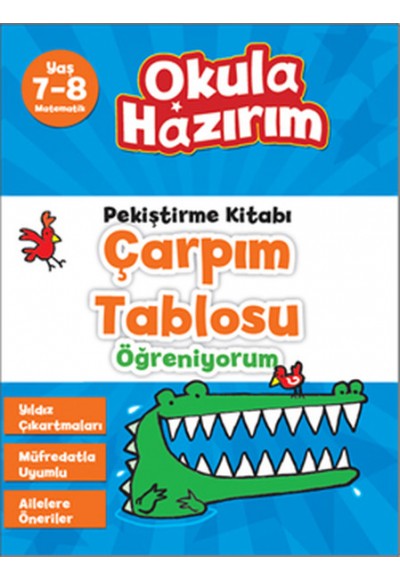 7-8 Yaş Matematik Pekiştirme Kitabı Çarpım Tablosu Öğreniyorum / Okula Hazırım