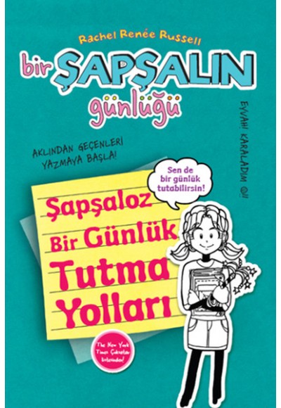 Bir Şapşalın Günlüğü 3,5  Şapşaloz Bir Günlük Tutma Yolları