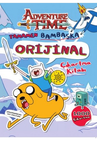 Adventure Time - Tamamen Bambaşka Orijinal Çıkartma Kitabı