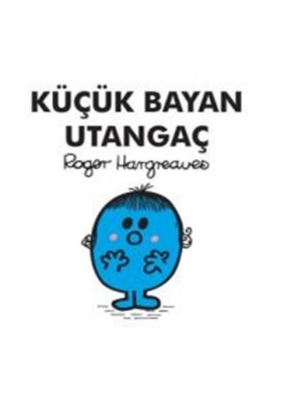 Küçük Bayan Utangaç