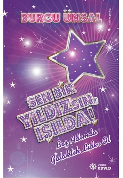 Sen Bir Yıldızsın, Işılda!