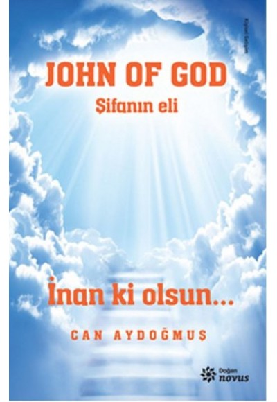 John Of God - Şifanın Eli