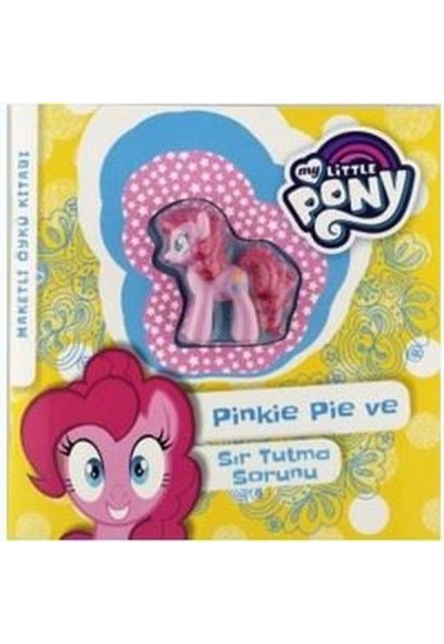 My Little Pony - Pinkie Pie ve Sır Tutma Sorunu