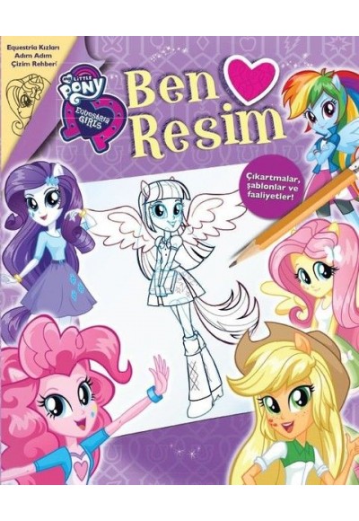 My Little Pony Resim Yapmayı Seviyorum