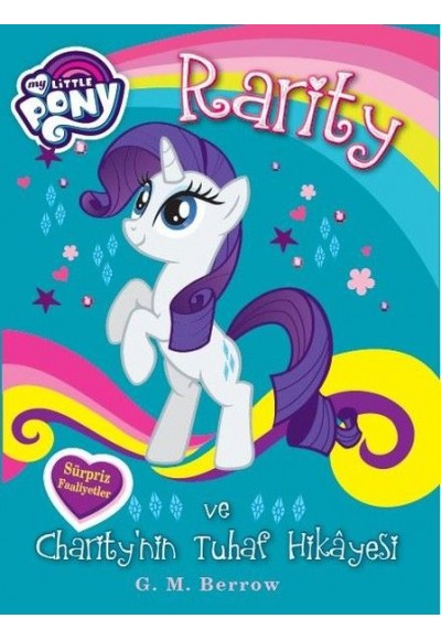 My Little Pony - Rarity ve Charity'nin Tuhaf Hikayesi