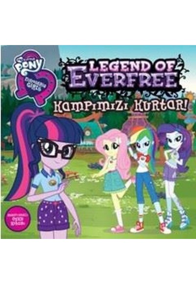 My Little Pony EQ Girls - Kampımızı Kurtar