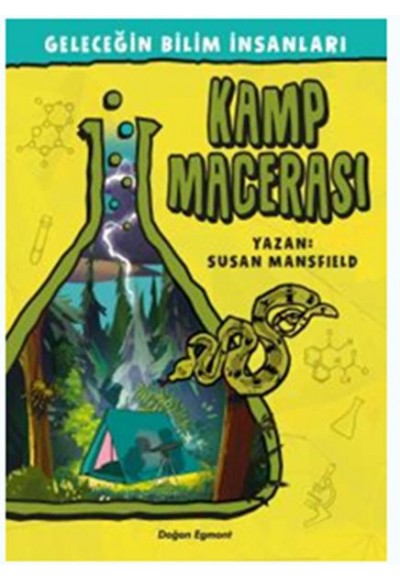 Geleceğin Bilim İnsanları - Kamp Macerası