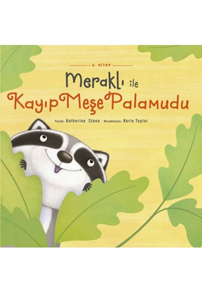 Meraklı İle Kayıp Meşe Palamudu 2. Kitap