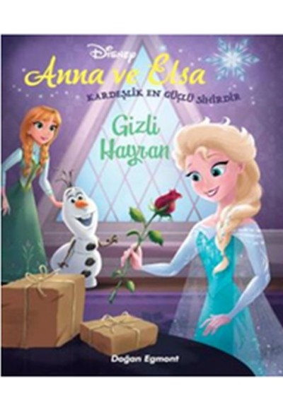 Anna ve Elsa - Gizli Hayran