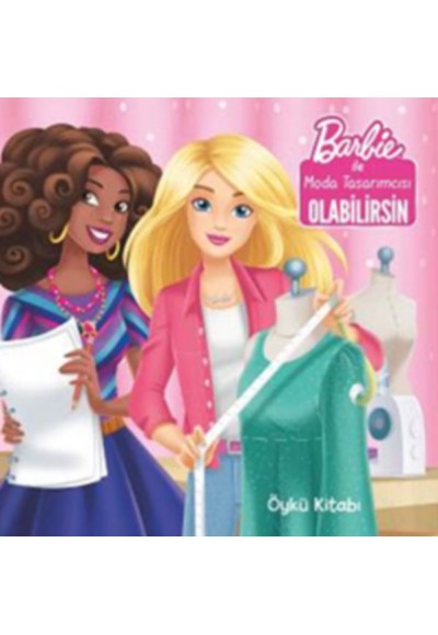 Barbie ile Moda Tasarımcısı Olabilirsin