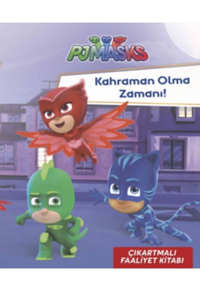 Pjmasks Kahraman Olma Zamanı