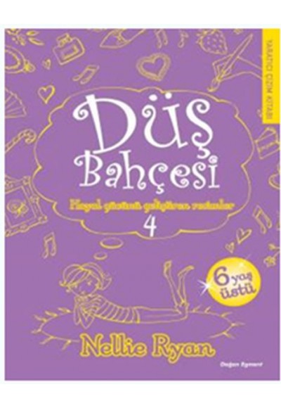 Düş Bahçesi 4