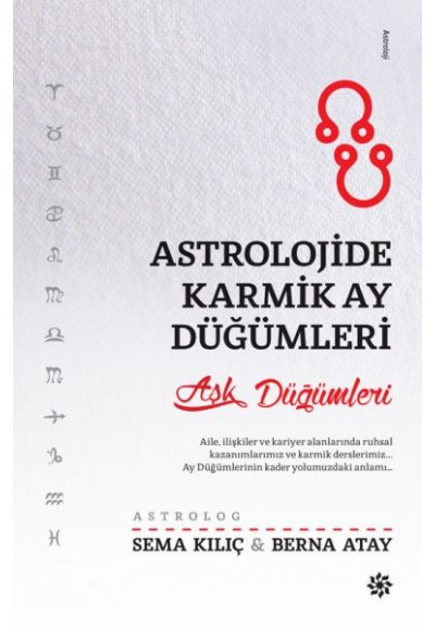 Astrolojide Karmik Ay Düğümleri - Aşk Düğümleri